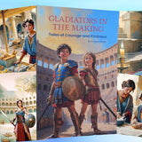 Gladiators in the Making: Tales of Courage and Kindness