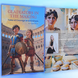 Gladiators in the Making: Tales of Courage and Kindness