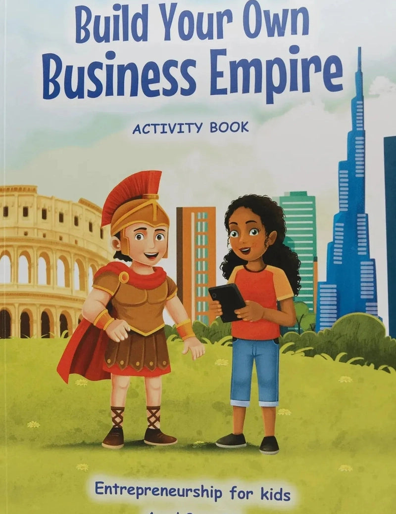 Build Your Own Business Empire - Junior Gladiator Kidpreneurs